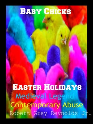 cover image of Baby Chicks Easter Holidays Medieval Legend Contemporary Abuse